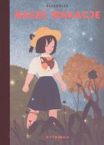 Okładka książki Nasze wakacje