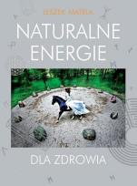 Okładka książki Naturalne energie dla zdrowia