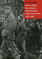 Okładka książki Nie ma chleba bez wolności