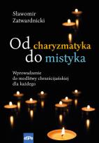 Okładka książki Od charyzmatyka do mistyka