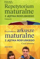 Opakowanie Pakiet maturalny Repetytorium maturalne z języka rosyjskiego Podręcznik Zakres podstawowy / Przykładowe arkusze maturalne z języka rosyjskiego Część pisemna