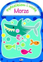 Okładka książki Pędzielkiem i wodą Morze