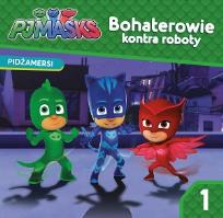 Okładka książki Pidżamersi.Bohaterowie kontra roboty.STORY