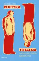 Okładka książki Poetyka totalna O antropologii literatury Northropa Frye'a