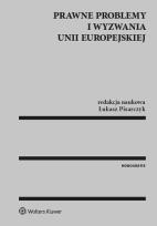 Okładka książki Prawne problemy i wyzwania Unii Europejskiej