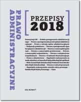Okładka książki Prawo administracyjne Przepisy 2018