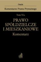 Okładka książki Prawo spółdzielcze i mieszkaniowe. Tom VI A. Komentarz