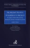 Opakowanie Problemy prawa polskiego i obcego w ujęciu historycznym, praktycznym i teoretycznym