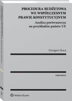 Okładka książki Procedura budżetowa we współczesnym prawie konstytucyjnym