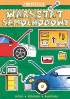Okładka książki PROJEKTUJĘ Warsztat samochodowy