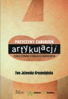 Okładka książki Przyczyny zaburzeń artykulacji zlokalizowane w układzie obwodowym
