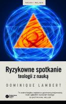Okładka książki Ryzykowne spotkanie teologii z nauką