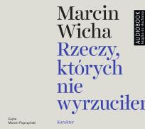 Okładka książki Rzeczy, których nie wyrzuciłem - CD