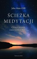 Okładka książki Ścieżka medytacji. Odkrywanie obecności Boga