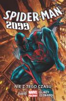 Okładka książki Spider-Man 2099 - Nie z tego czasu, tom 1