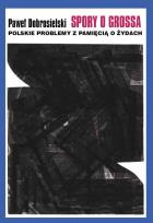Okładka książki Spory o Grossa