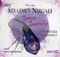 Okładka książki Strażnicy Nirgali Tom 1 Serce Suriela - Audiobook