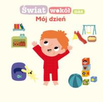 Okładka książki Świat wokół nas. Mój dzień