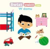 Okładka książki Świat wokół nas. W domu