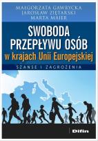 Okładka książki Swoboda przepływu osób w krajach Unii Europejskiej