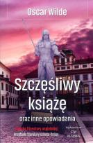 Okładka książki Szczęśliwy książę i inne opowiadania