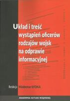 Opakowanie Układ i treść wystąpień oficerów rodzajów wojsk na odprawie informacyjnej