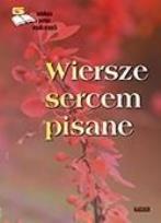Okładka książki Wiersze sercem pisane. Edycja piąta. Antologia...