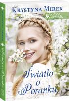 Okładka książki Willa pod kasztanem T.2 Światło o poranku