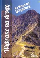 Okładka książki Wybrane na drogę