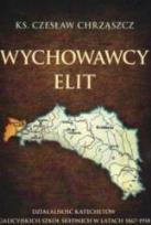 Okładka książki Wychowawcy elit.