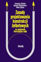Okładka książki Zasady projektowania konstrukcji żelbetowych