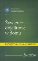 Okładka książki Żywienie dojelitowe w domu.Podręcznik dla pacjenta