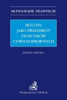 Okładka książki Bitcoin jako przedmiot stosunków cywilnoprawnych