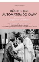 Okładka książki Bóg nie jest automatem do kawy