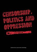 Opakowanie Censorship Politics and Opression