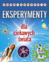 Okładka książki Eksperymenty dla ciekawych świata