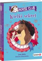 Okładka książki Horse Club Wielki sekret
