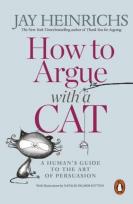 Okładka książki How to Argue with a Cat