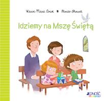 Okładka książki Idziemy na Mszę Świętą