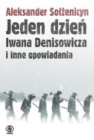 Okładka książki Jeden dzień Iwana Denisowicza i inne opowiadania