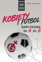 Okładka książki Kobiety i futbol