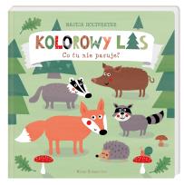 Okładka książki Kolorowy las. Co tu nie pasuje?