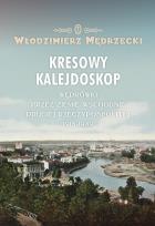 Okładka książki Kresowy kalejdoskop