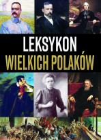 Okładka książki Leksykon wielkich Polaków