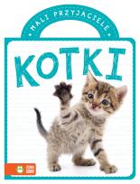 Okładka książki Mali przyjaciele. Kotki