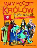 Okładka książki Mały poczet królów dla dzieci