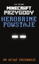 Okładka książki MINECRAFT PRZYGODY HEROBRINE POWSTAJE-ARKD