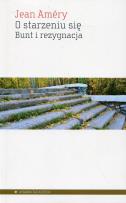 Okładka książki O starzeniu się