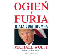 Okładka książki Ogień i furia. Biały Dom Trumpa - CD