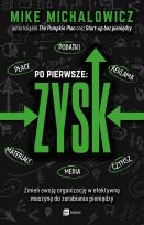 Okładka książki Po pierwsze: ZYSK
